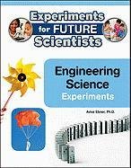 Engineering Science Experiments by Aviva Ebner