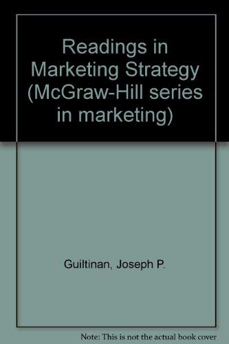Readings in Marketing Strategies and Programs (McGraw-Hill Series in Marketing) by Joseph P. Guiltinan