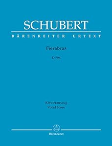 Fierabras, d 796 : heroisch-romantische oper in drei akten