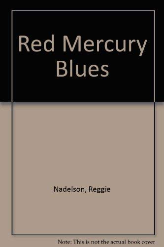 Red Mercury Blues by Reggie Nadelson
