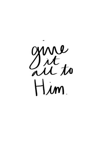 Give It All To Him by Kelsee Reed