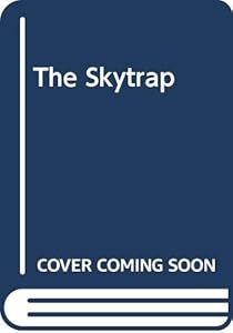 The Skytrap