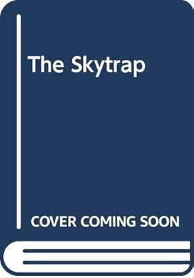 The Skytrap