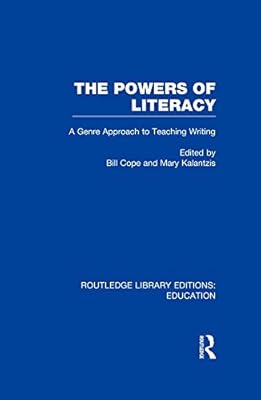 The Powers of Literacy (RLE Edu I): A Genre Approach to Teaching Writing (Routledge Library Editions: Education)