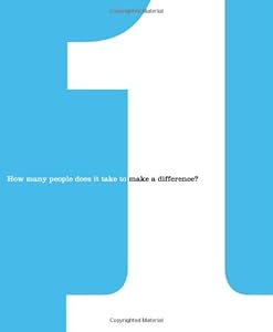 1: How Many People Does It Take to Make a Difference? by by Dan Zadra and Kobi Yamada