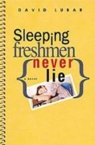 Sleeping Freshmen Never Lie