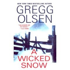 A Wicked Snow by Gregg Olsen