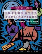 Integrated Applications, Microsoft Office 2000 (with Template Disk)