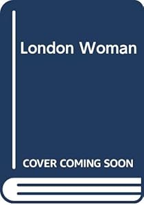 London Woman by Sheila Chichester