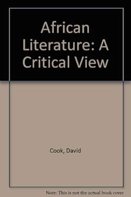 African Literature: A Critical View