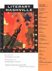 Literary Nashville by Patrick Allen