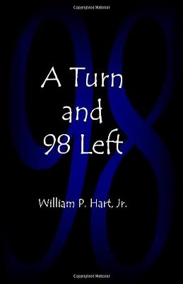 A Turn and 98 Left