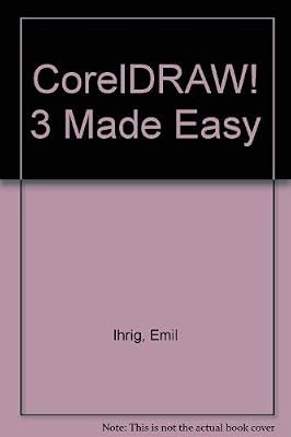 Coreldraw! 3 Made Easy