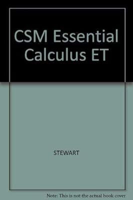 C. S. M. Essential Calculus : Early Transcendentals