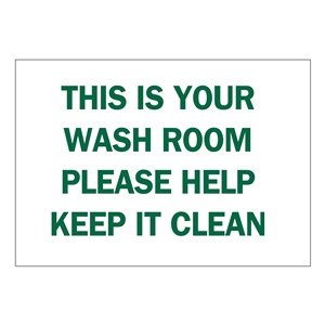 

Brady B-401 Polystyrene Rectangle White Personal Hygiene Sign - 14 in Width x 10 in Height - TEXT: THIS IS YOUR WASH ROOM PLEASE HELP KEEP IT CLEAN - 22856 [PRICE is per EACH]