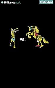 Zombies vs. Unicorns