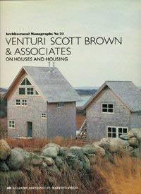 Venturi Scott Brown & Associates: On Houses and Housing (Architectural Monographs, No. 21)