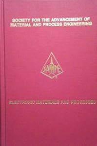 Electronic Materials and Processes