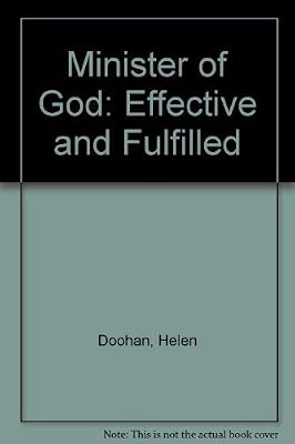 Minister of God: Effective and Fulfilled