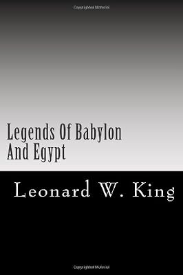 Legends Of Babylon And Egypt