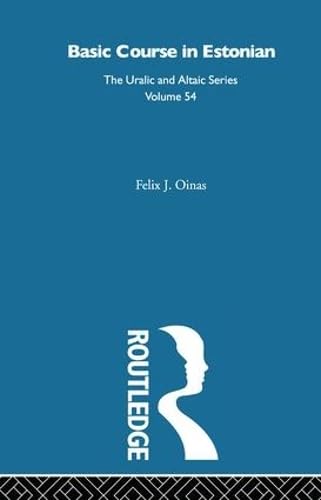Basic Course in Estonian by Felix Oinas