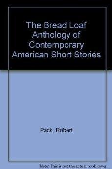 The Bread Loaf Anthology of Contemporary American Short Stories