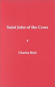 Saint John of the Cross by Charles Rich