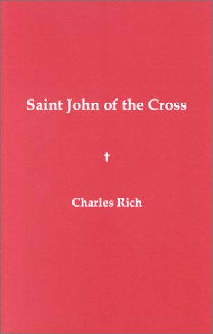 Saint John of the Cross by Charles Rich