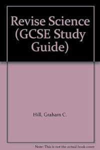 Revise Science (GCSE Study Guide)