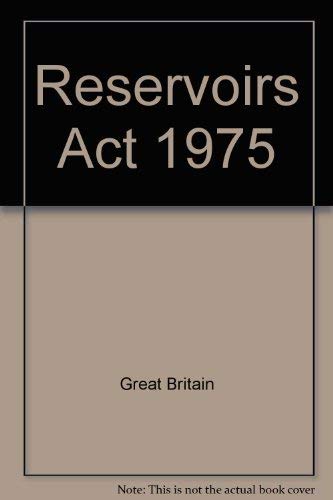 Reservoirs Act 1975 by Great Britain