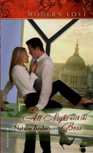 All Night with the Boss (Modern Love) by Natalie Anderson