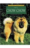 The Chow Chow (Learning about Dogs) by Charlotte