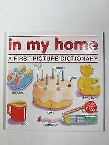 First Picture Dictionary: In My Home (First Picture Dictionary) by Gerald Hawksley