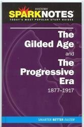 The Gilded Age (SparkNotes History Note) (SparkNotes History Notes) by SparkNotes