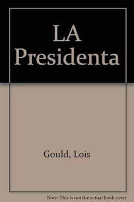 LA Presidenta