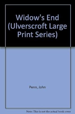 Widow's End (U) (Ulverscroft Large Print Series)