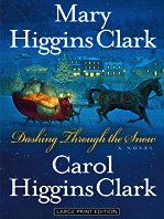 Dashing Through the Snow by Mary Higgins Clark