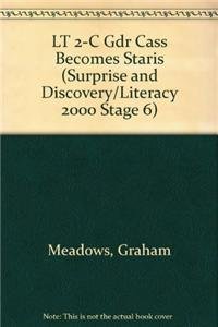LT 2-C Gdr Cass Becomes Staris (Surprise and Discovery/Literacy 2000 Stage 6)