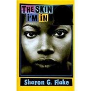 The Skin I'm In