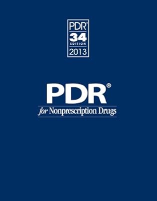 PDR for Nonprescription Drugs 2013 (Physicians' Desk Reference for Nonprescripton Drugs, Dietary Supplements & Herbs)