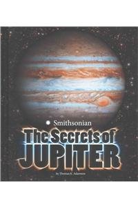 The Secrets of Jupiter by Thomas K. Adamson