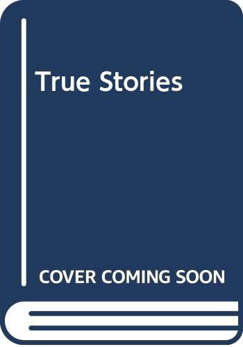 True Stories by Margaret Eleanor Atwood