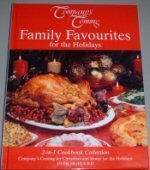 Company's Coming Family Favourites for the Holidays (2-in-1 Cookbook Collection) by Jean Paré
