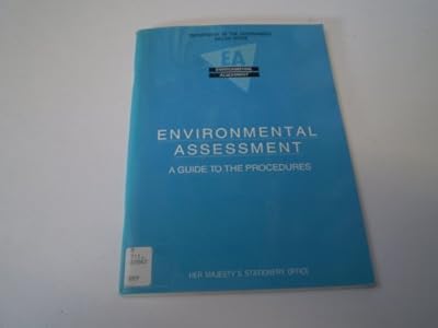 Environmental Assessment: A Guide to the Procedures