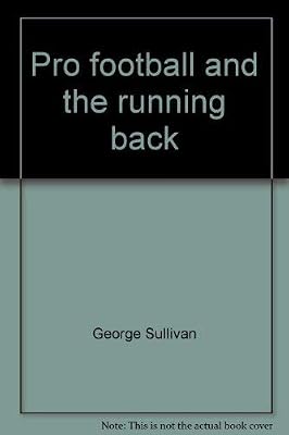 Pro football and the running back