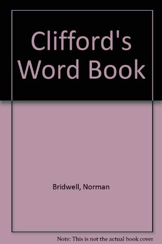 Clifford's Word Book by Norman Bridwell