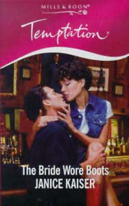 The Bride Wore Boots (Temptation)