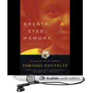 Breath, Eyes, Memory (Unabridged Audio CDs)