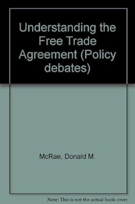 Understanding the Free Trade Agreement