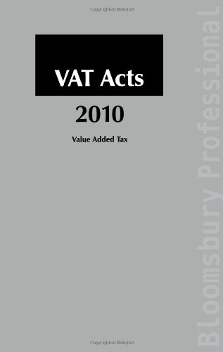 Vat Acts 2010: A Guide to Irish Taxation by Brian Butler